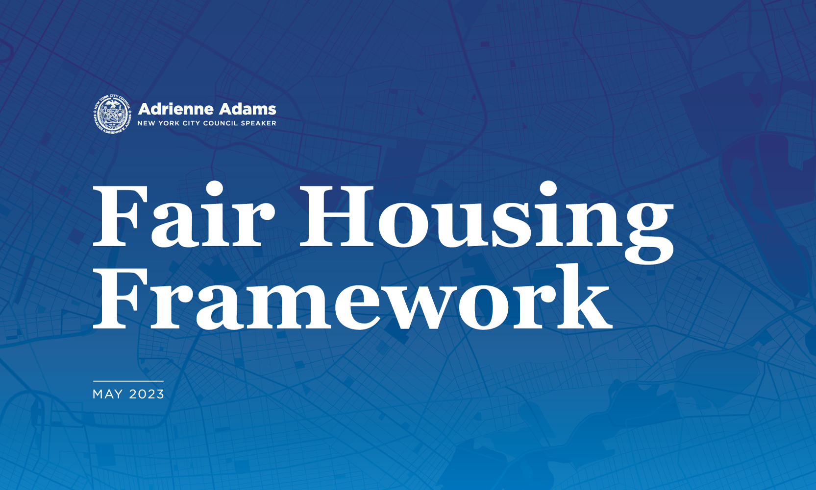 Speaker Adrienne Adams’ Fair Housing Framework